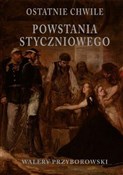 Ostatnie c... - Walery Przyborowski -  foreign books in polish 