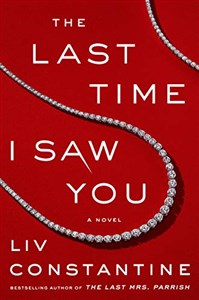 Obrazek The Last Time I Saw You: A Novel