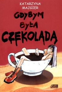 Picture of Gdybym była czekoladą