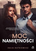 polish book : Moc namięt... - Julia Dutkiewicz
