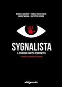 Sygnalista... - Mariusz Jabłoński, Tomasz Radziszewski, Dariusz Wasiak, Krzysztof Wygoda -  Polish Bookstore 