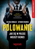 Polska książka : Polowanie ... - Helena Kowalik, Szymon Krawiec