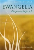 Ewangelia ... - Danuta Piekarz -  books in polish 