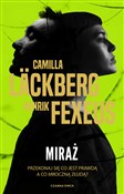 Miraż - Camilla Läckberg, Henrik Fexeus -  books from Poland
