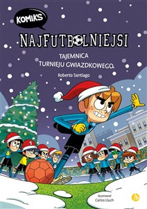 Picture of Najfutbolniejsi Komiks 2 Tajemnica turnieju gwiazdkowego