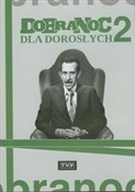 Dobranoc d... - Joanna Wilińska, Andrzej Nowicki, Feliks Derecki -  Polish Bookstore 