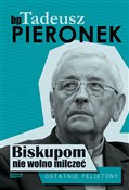 Biskupom n... - Tadeusz Pieronek -  books from Poland
