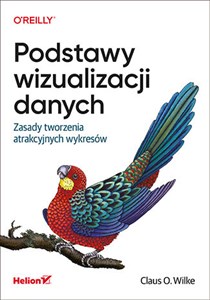 Picture of Podstawy wizualizacji danych Zasady tworzenia atrakcyjnych wykresów