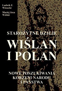 Picture of Starożytne dzieje Wiślan i Polan