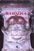 Wodziccy z... - Dorota Felcenloben -  books in polish 