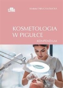 Picture of Kosmetologia w pigułce. Kompendium
