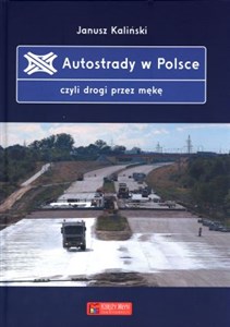 Picture of Autostrady w Polsce czyli drogi przez mękę