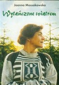 Wytańczone... - Joanna Mossakowska -  Książka z wysyłką do UK