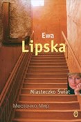 Polska książka : Miasteczko... - Ewa Lipska
