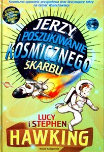 Picture of Jerzy i poszukiwanie kosmicznego skarbu
