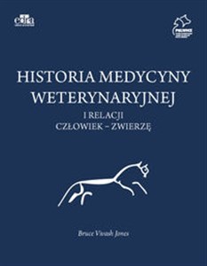 Obrazek Historia medycyny weterynaryjnej i relacji człowiek - zwierzę
