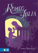 Romeo i Ju... - Wiliam Shakespeare -  Książka z wysyłką do UK