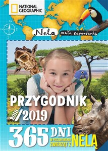 Picture of Przygodnik 2018/2019 365 dni w poszukiwaniu zwierząt z Nelą
