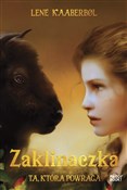 Polska książka : Zaklinaczk... - Lene Kaaberbol