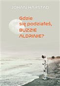 Gdzie się ... - Johan Harstad -  books from Poland