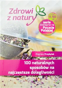 Picture of 100 naturalnych sposobów na najczęstsze...