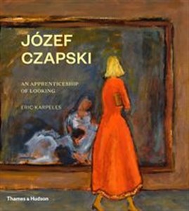 Picture of Józef Czapski An Apprenticeship of Looking