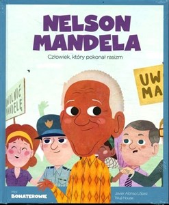 Obrazek Moi Bohaterowie Nelson Mandela