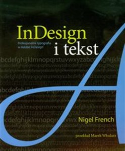Picture of InDesign i tekst Profesjonalna typografia w Adobe InDesign