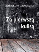 Polska książka : Za pierwsz... - Mirosława Łukaszewicz