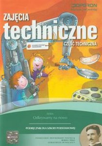 Obrazek Zajęcia techniczne Podręcznik Część techniczna szkoła podstawowa