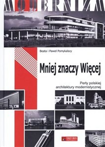Picture of Mniej znaczy więcej Perły polskiego modernizmu