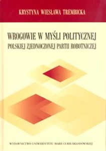 Picture of Wrogowie w myśli politycznej Polskiej Zjednoczonej Partii Robotniczej