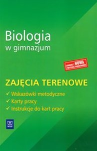 Obrazek Biologia w gimnazjum Zajęcia terenowe Gimnazjum
