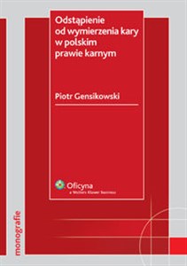 Obrazek Odstąpienie od wymierzenia kary w polskim prawie karnym
