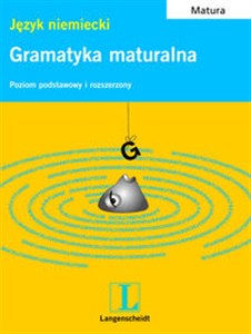 Picture of Gramatyka maturalna Język niemiecki poziom podstawowy i rozszerzony