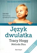 Książka : Język dwul... - Tracy Hogg, Melinda Blau