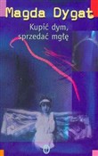 Kupić dym,... - Magda Dygat -  books from Poland