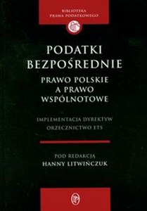 Obrazek Podatki bezpośrednie Prawo polskie a prawo wspólnotowe