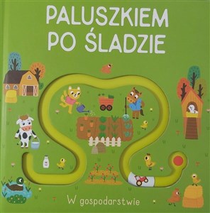 Picture of Paluszkiem po śladzie - W gospodarstwie