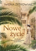 polish book : Nowe życie... - Iwona Żytkowiak