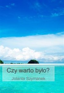 Obrazek Czy warto było?