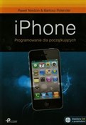 iPhone Pro... - Paweł Niedzin, Bartosz Polender -  Polish Bookstore 