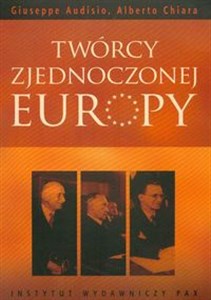 Picture of Twórcy zjednoczonej Europy