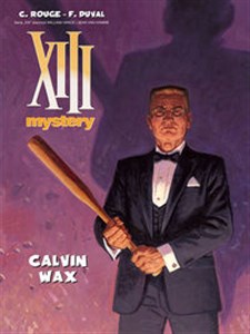 Picture of XIII Mystery 10 Calvin Wax