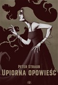 Upiorna op... - Peter Straub -  foreign books in polish 