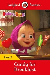 Picture of Masha and the Bear: Candy for Breakfast - Ladybird Readers Level 1