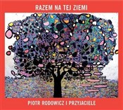 Razem na t... - Piotr Rodowicz i Przyjaciele -  foreign books in polish 