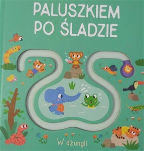 Picture of Paluszkiem po śladzie - W dźungli