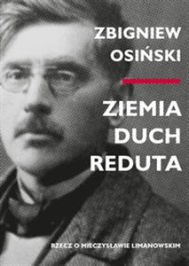 Picture of Ziemia - duch - Reduta Rzecz o Mieczysławie Limanowskim