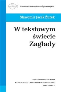 Obrazek W tekstowym świecie Zagłady